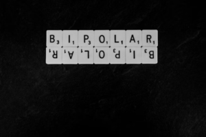 Scrabble pieces spelling bipolar